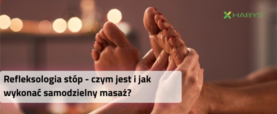 Refleksologia stóp, jak wykonać masaż