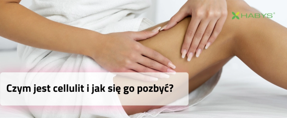 jak się pozbyć cellulitu